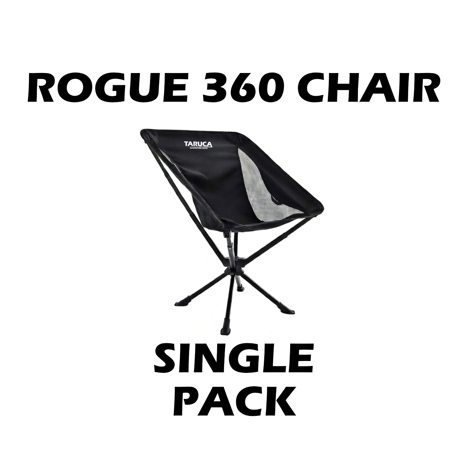 Taruca Rogue 360 Chair